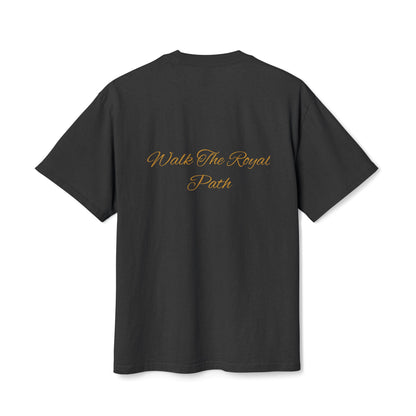 "Walk The Royal Path" Tee