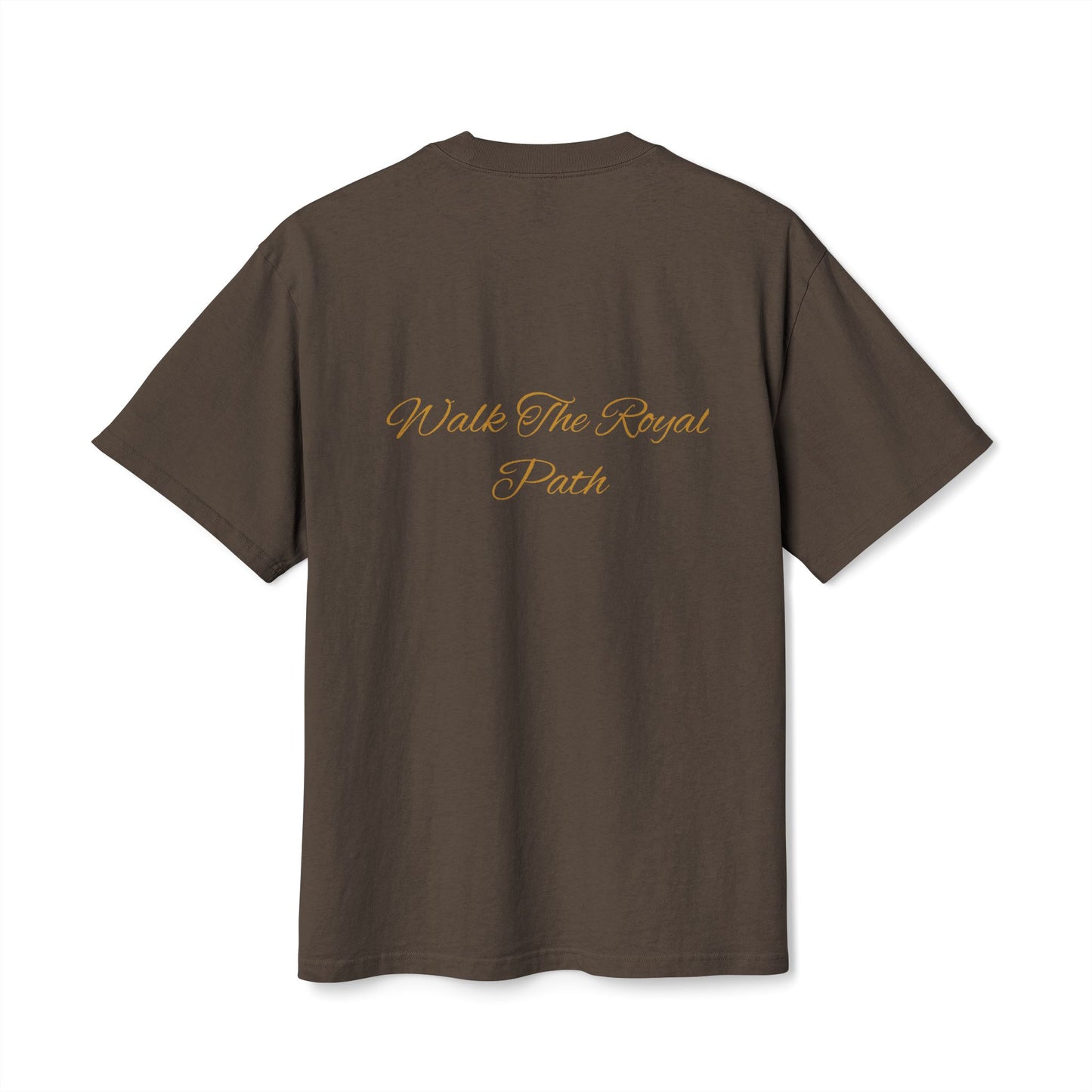 "Walk The Royal Path" Tee