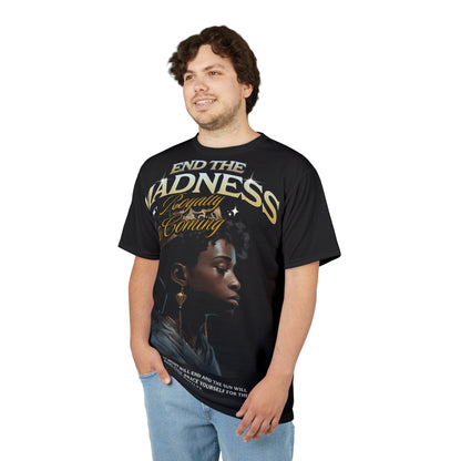 End the Madness Tee — "Royalty is Coming" Black Aesthetic Graphic Shirt